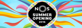 NOS Summer Opening 2016