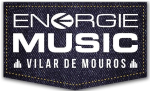 Energie Music Vilar de Mouros