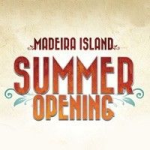 Madeira Island Summer Opening