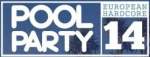European Hardcore Pool Party