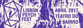 Lisbon Psych Fest 2017
