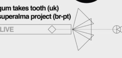 Gum Takes Tooth + Superalma Project Imagem 1