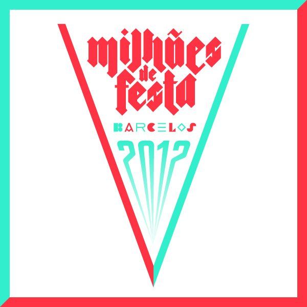Milhes_de_Festa_2012