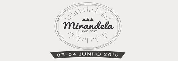 Mirandela Music Fest 2016 Imagem 1