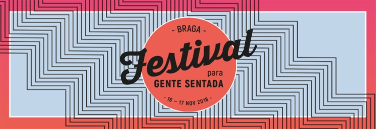 Festival para Gente Sentada 2018 Imagem 1