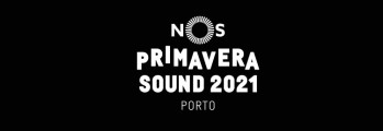 NOS Primavera Sound 2021