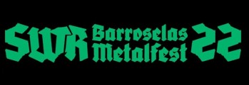 SWR Barroselas Metalfest 22