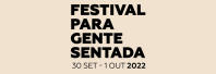 Festival para Gente Sentada 2022 Imagem 1